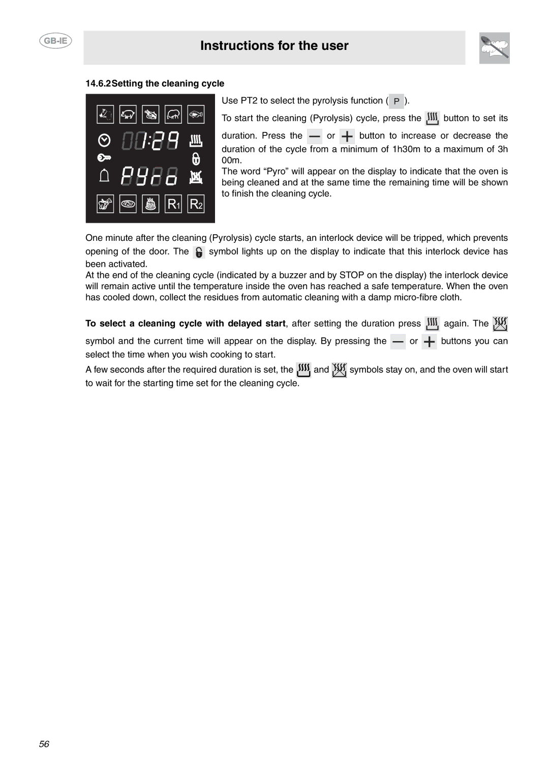 Smeg CE92GPX manual 14.6.2Setting the cleaning cycle 