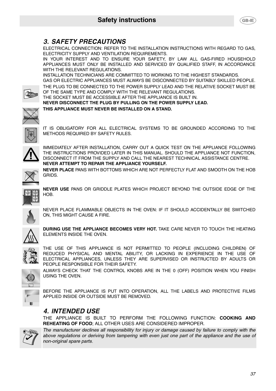 Smeg CE92GPX Safety instructions, Safety Precautions, Intended Use, This Appliance Must Never Be Installed On A Stand 
