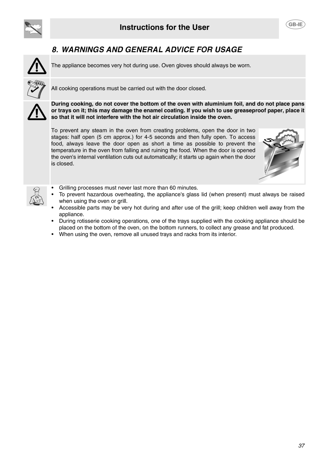 Smeg CE92IMX manual Warnings And General Advice For Usage, Instructions for the User 