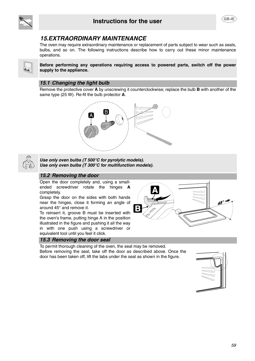 Smeg CE92IPX manual Extraordinary Maintenance, Changing the light bulb, Removing the door seal 