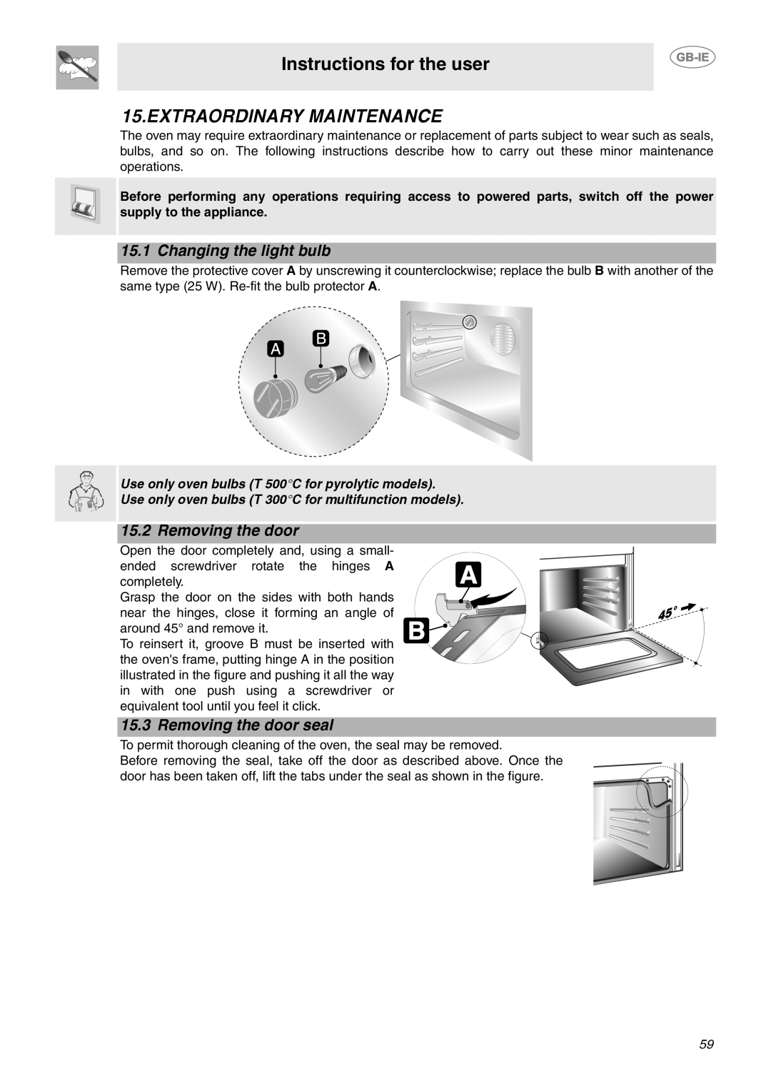 Smeg CE92IPX Extraordinary Maintenance, Changing the light bulb, Removing the door seal, Instructions for the user 