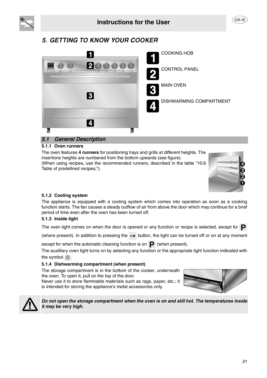 Smeg CE9CMX Instructions for the User, Getting To Know Your Cooker, General Description, Oven runners, Cooling system 