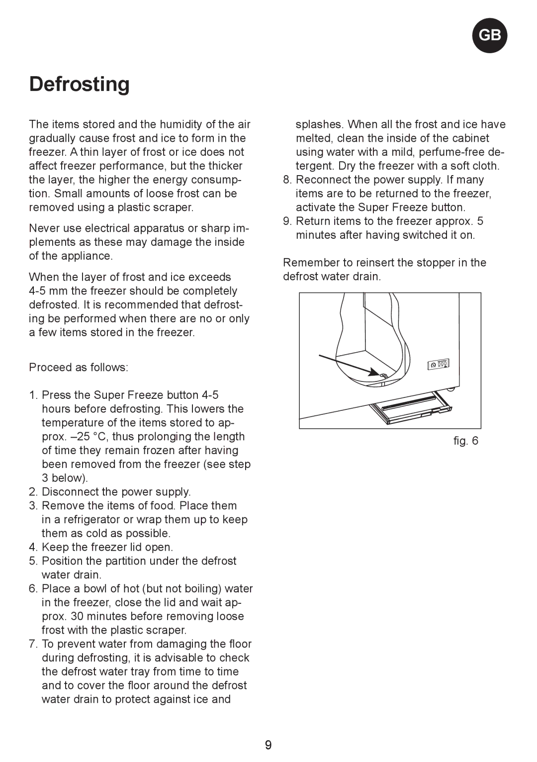 Smeg CH400, CH500, CH300 manual Defrosting 