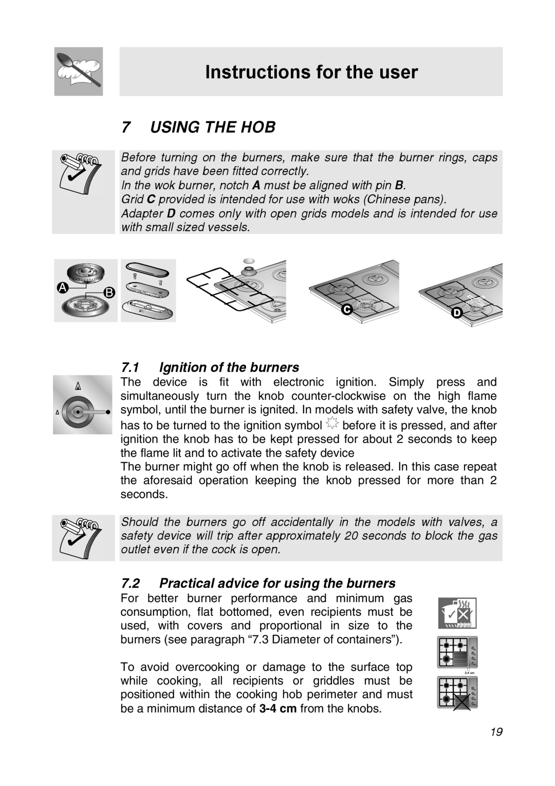 Smeg CIR34AX3 Instructions for the user, Using the HOB, Ignition of the burners, Practical advice for using the burners 