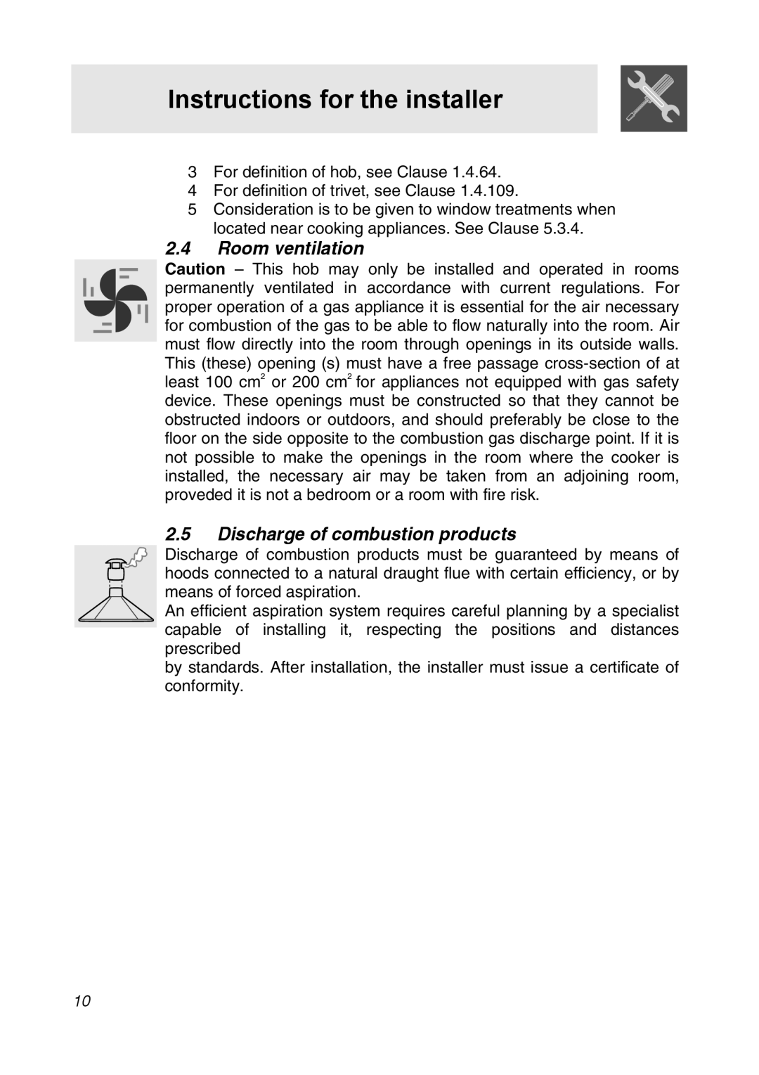 Smeg CIR34AX3 manual Room ventilation Discharge of combustion products 