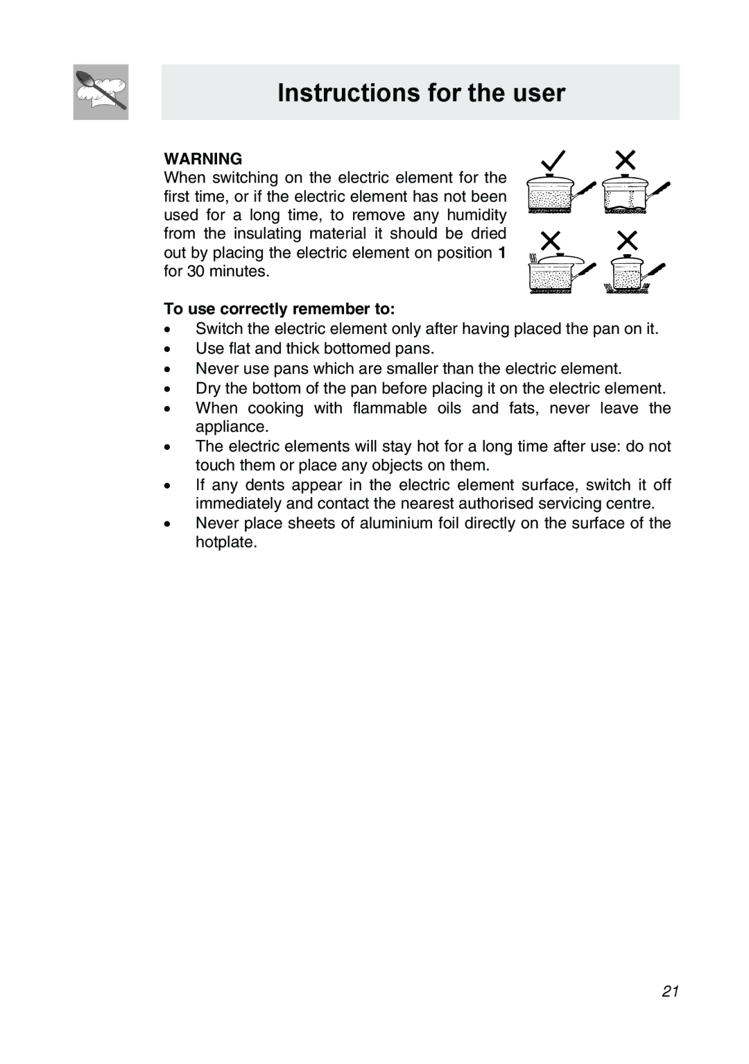 Smeg CIR34XS manual To use correctly remember to 