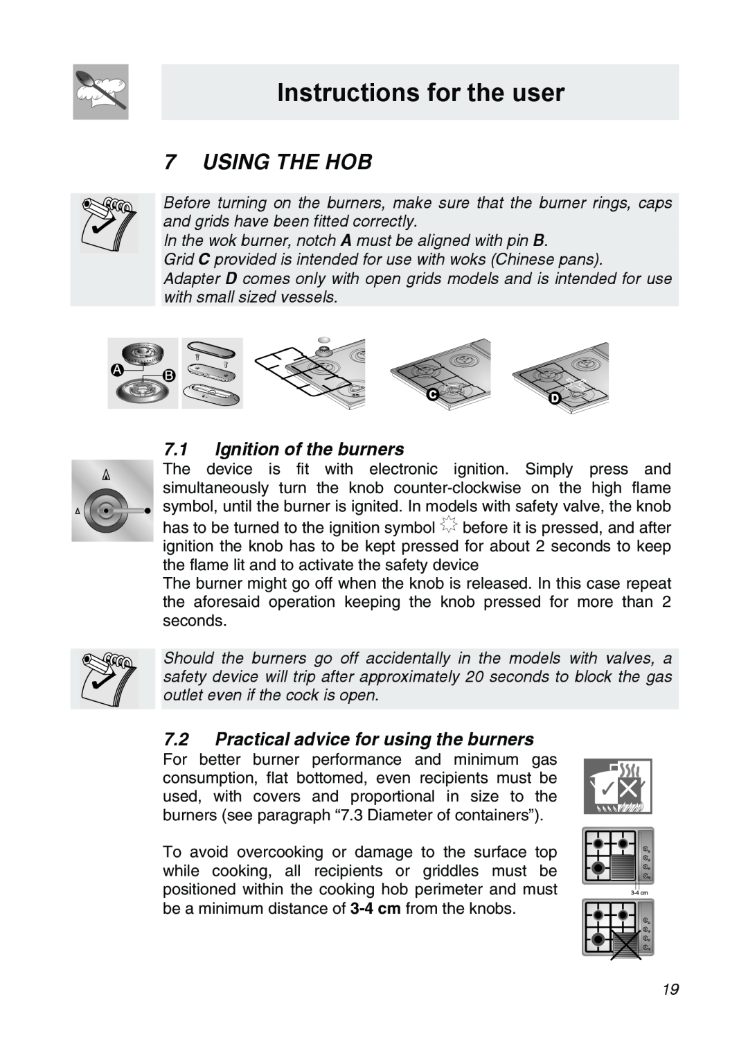 Smeg CIR34XS Instructions for the user, Using The Hob, Ignition of the burners, Practical advice for using the burners 