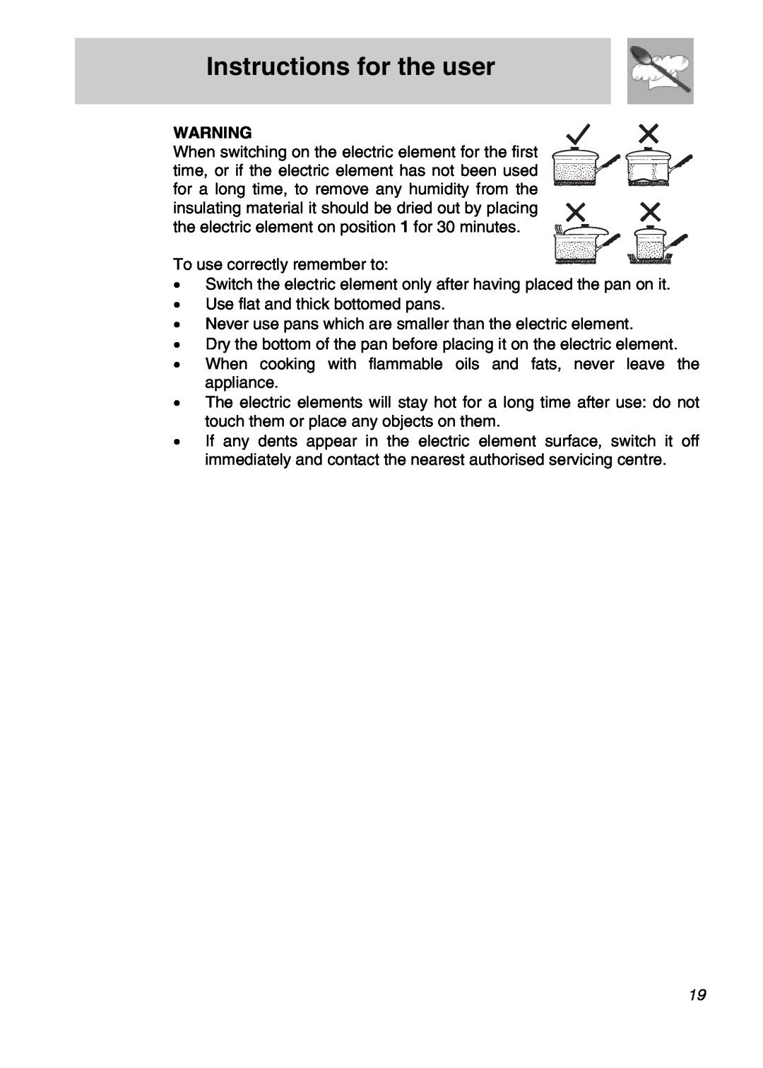 Smeg CIR575X, CIR574X, CIR576X manual Instructions for the user, To use correctly remember to 