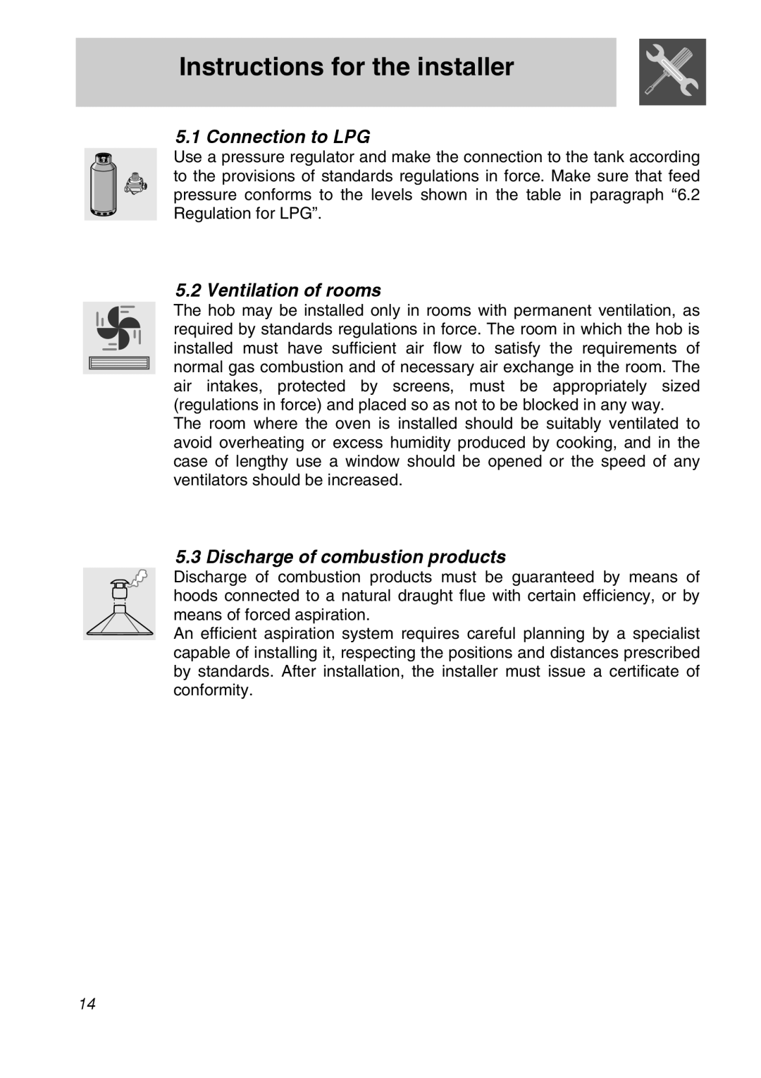 Smeg CIR60X Instructions for the installer, Connection to LPG, Ventilation of rooms, Discharge of combustion products 