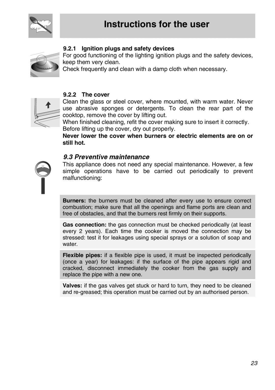 Smeg CIR60XS manual Instructions for the user, Preventive maintenance, Ignition plugs and safety devices, The cover 