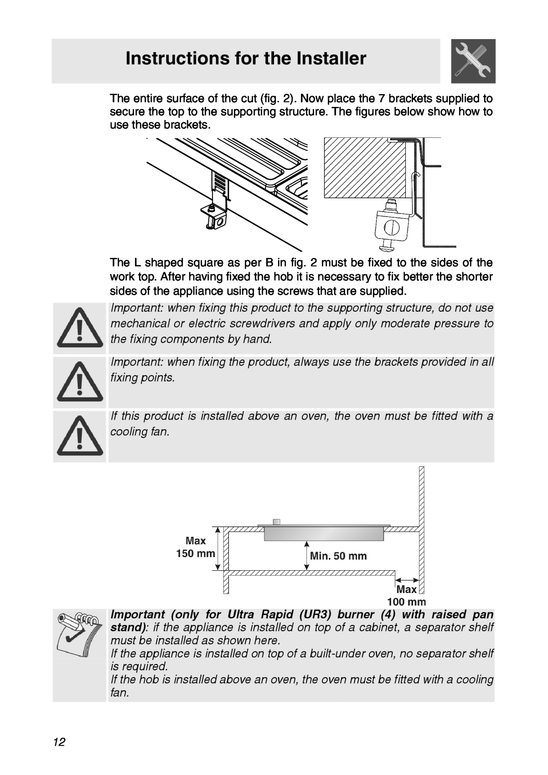 Smeg CIR900X manual Instructions for the Installer 