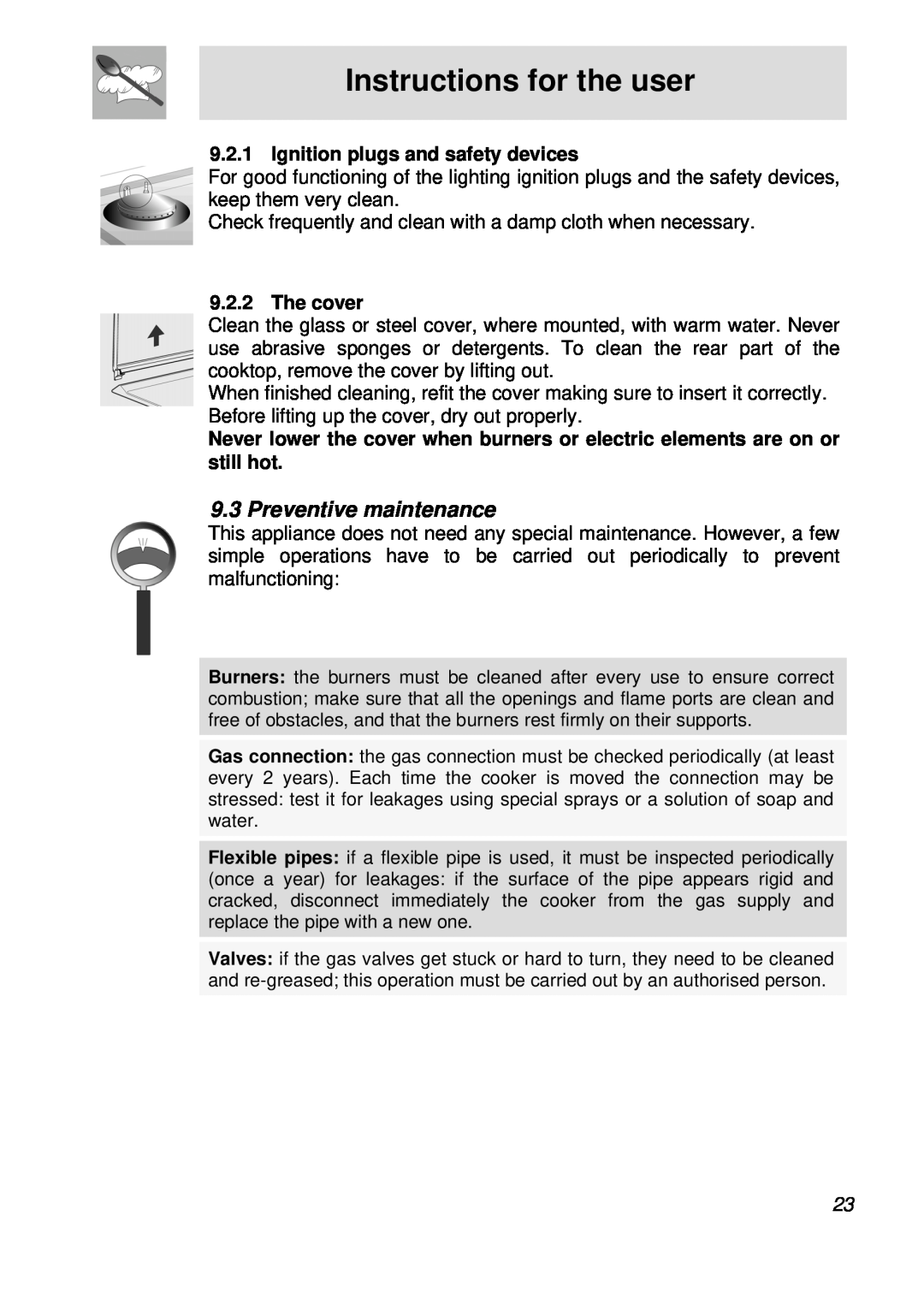 Smeg cooktop, CIR60X manual Preventive maintenance, Instructions for the user, Ignition plugs and safety devices, The cover 
