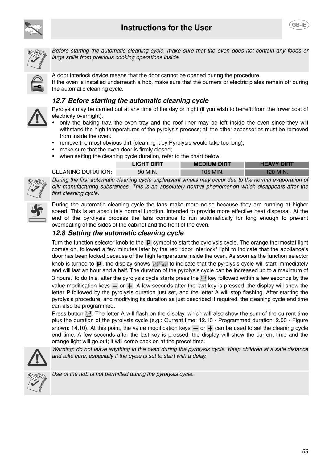 Smeg CP60X6 manual Before starting the automatic cleaning cycle, Setting the automatic cleaning cycle 