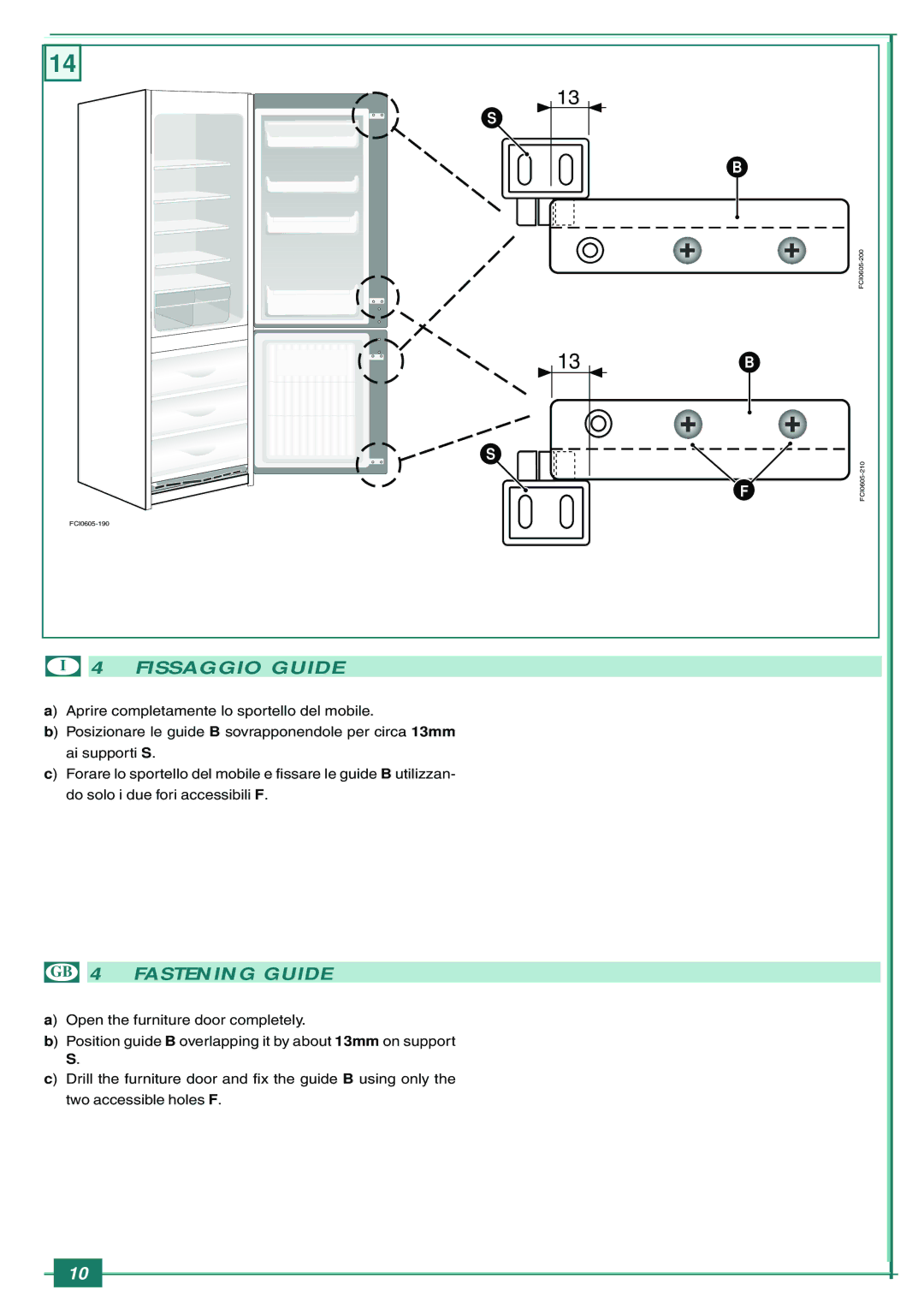 Smeg CR305B1 manual Fissaggio Guide, GB 4 Fastening Guide 