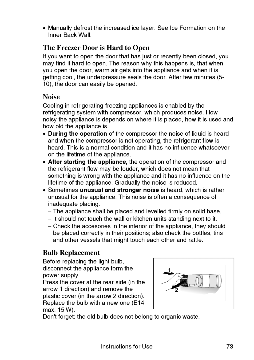 Smeg CR320A manual Freezer Door is Hard to Open, Noise, Bulb Replacement 