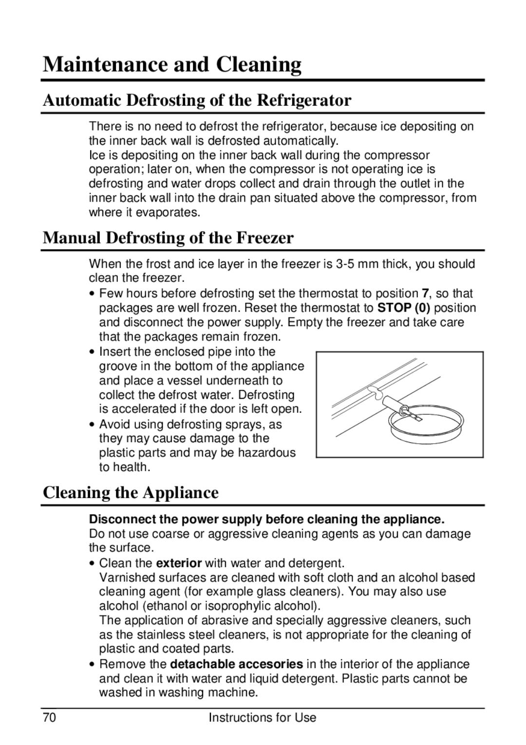 Smeg CR320ASX manual Maintenance and Cleaning, Automatic Defrosting of the Refrigerator, Manual Defrosting of the Freezer 