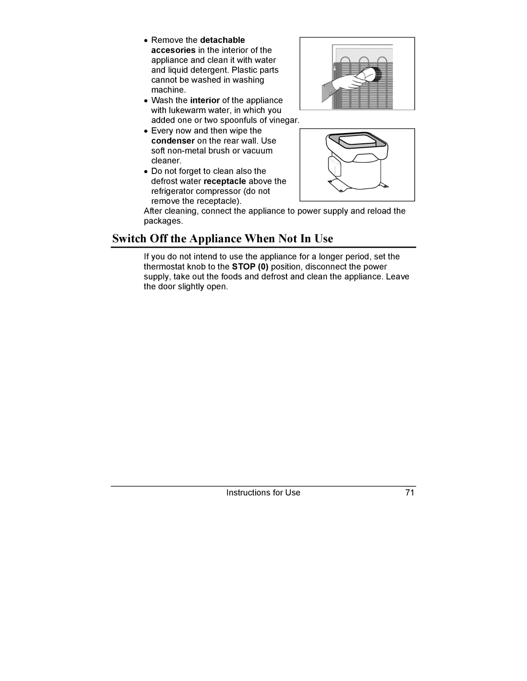 Smeg CR321A manual Switch Off the Appliance When Not In Use 