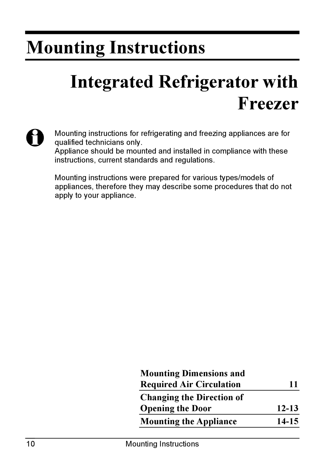 Smeg CR321A manual Mounting Instructions Integrated Refrigerator with Freezer 