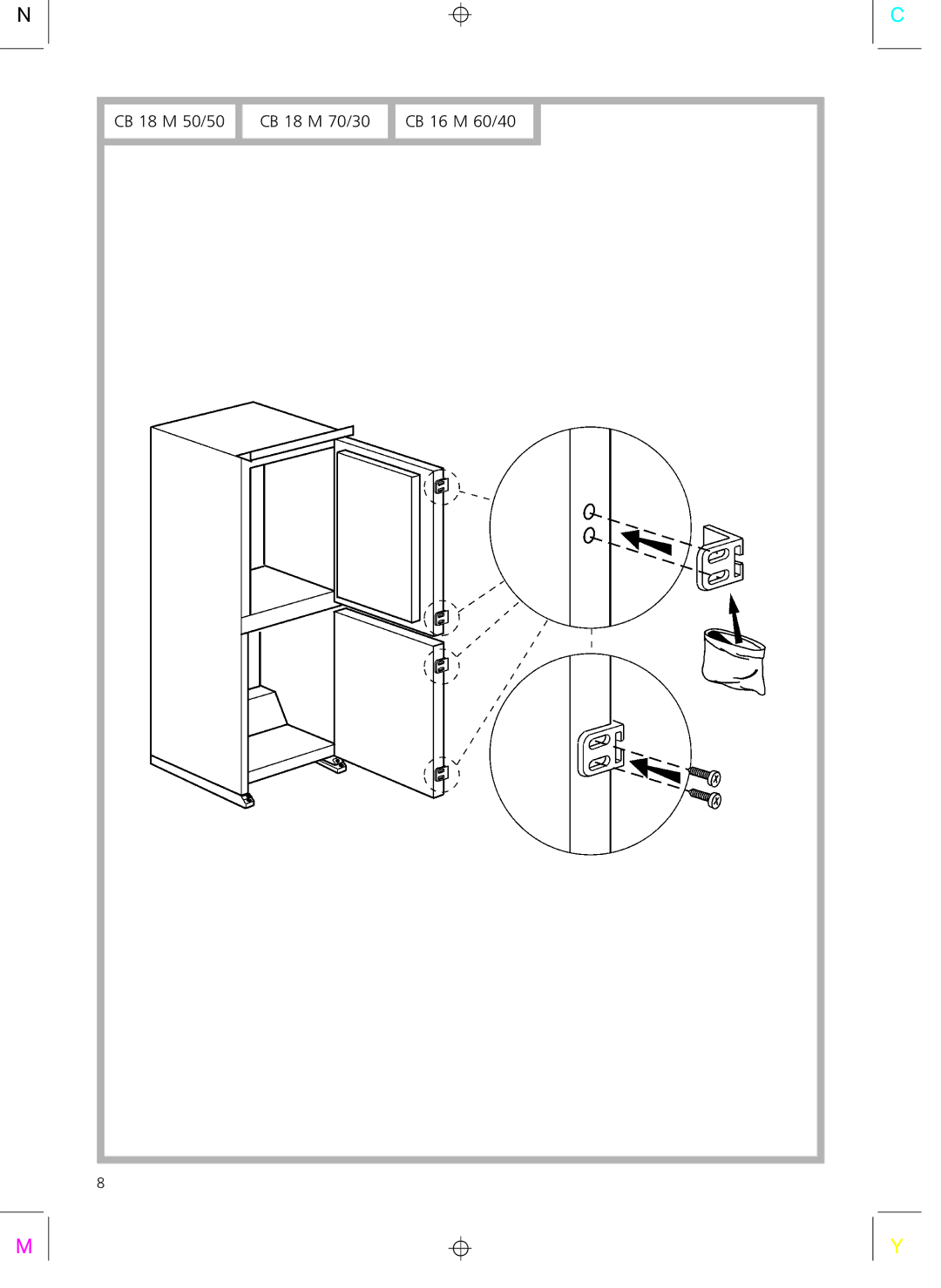 Smeg CR325A7 installation instructions CB 18 M 50/50 CB 18 M 70/30 