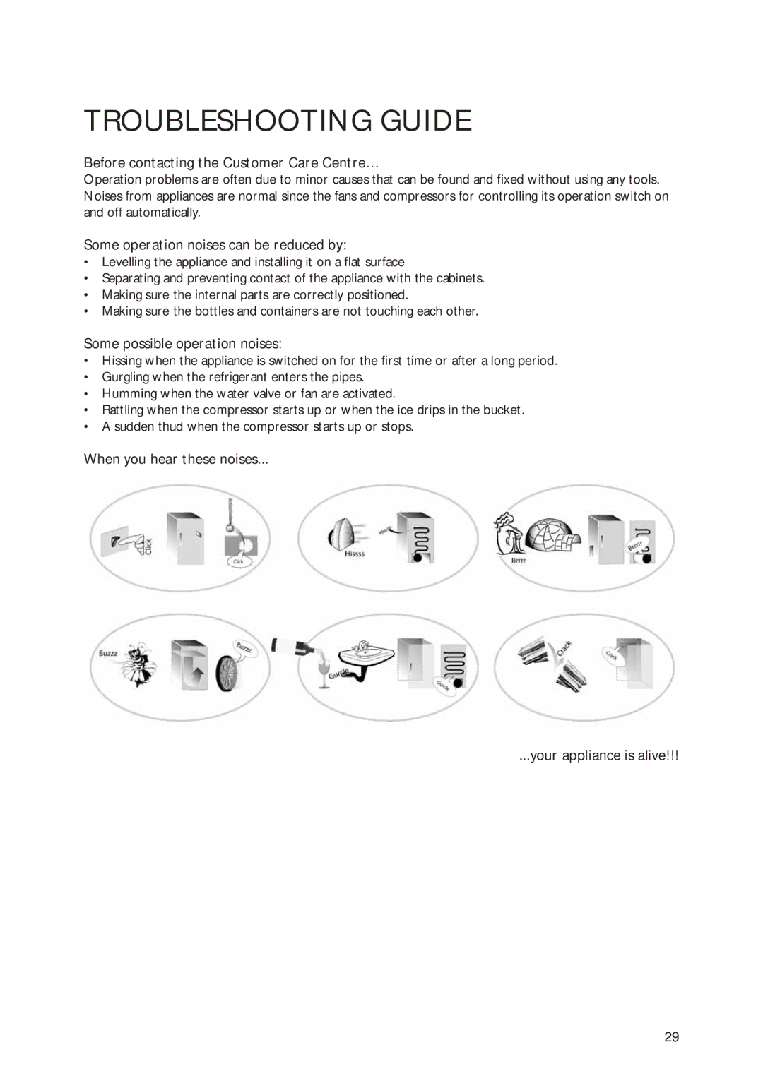 Smeg CR325ANF manual Before contacting the Customer Care Centre…, Some operation noises can be reduced by 