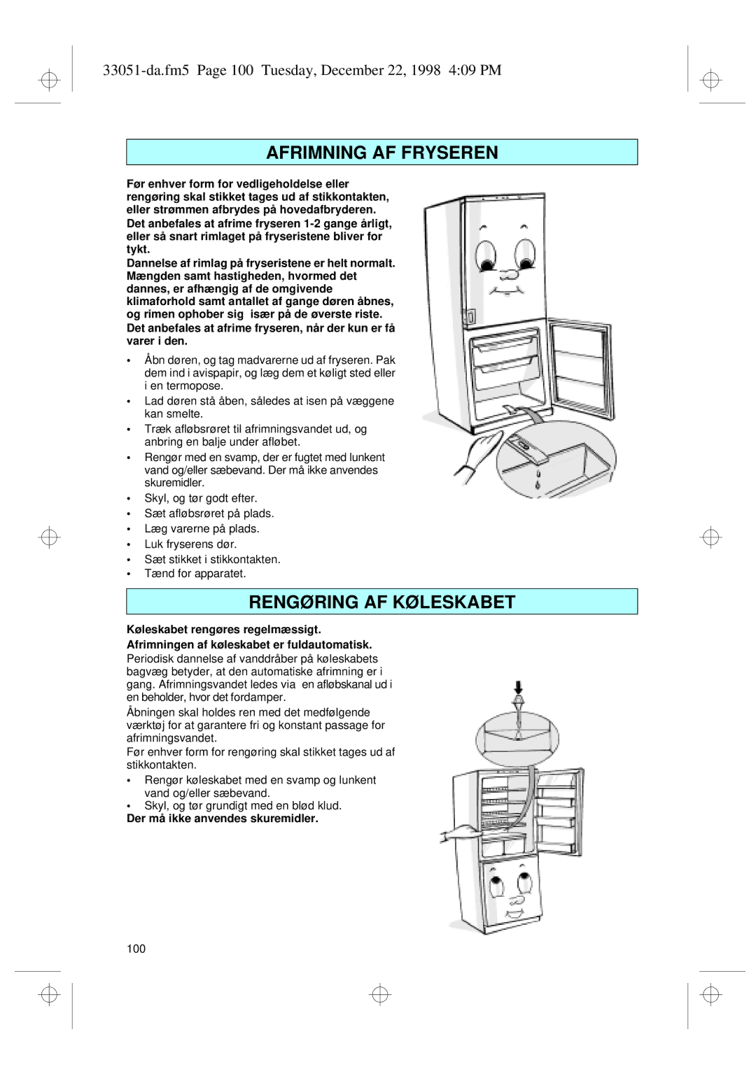 Smeg CR326AP installation instructions Der må ikke anvendes skuremidler 