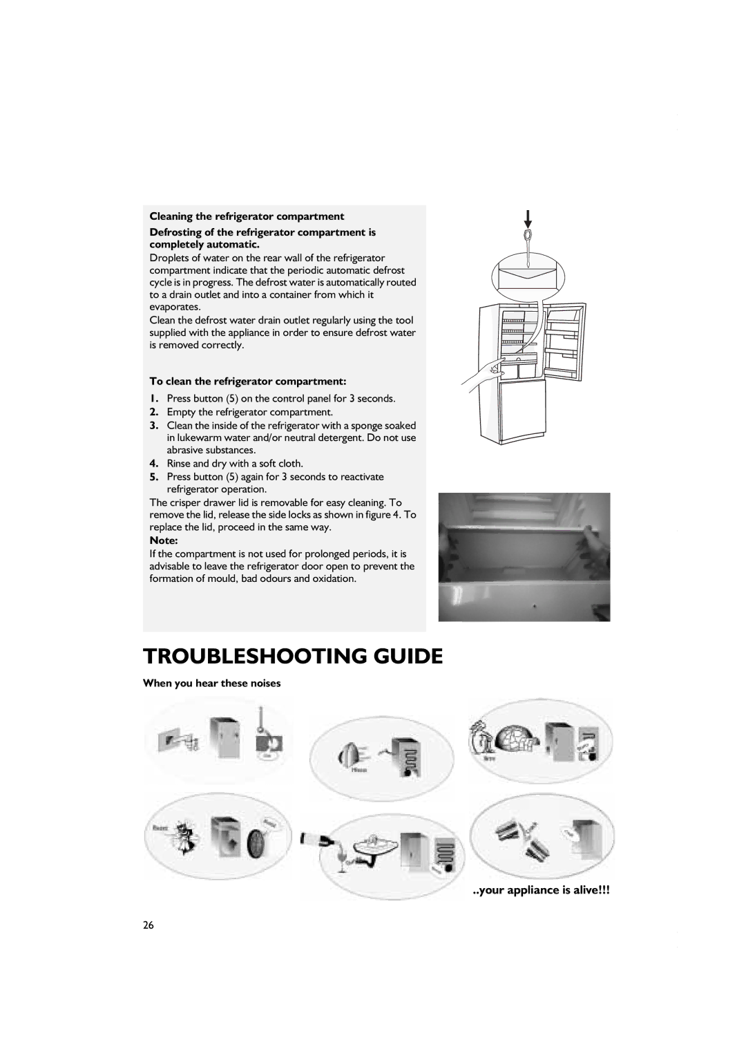 Smeg CR328APZD, CR328AZD7 manual Your appliance is alive, To clean the refrigerator compartment, When you hear these noises 