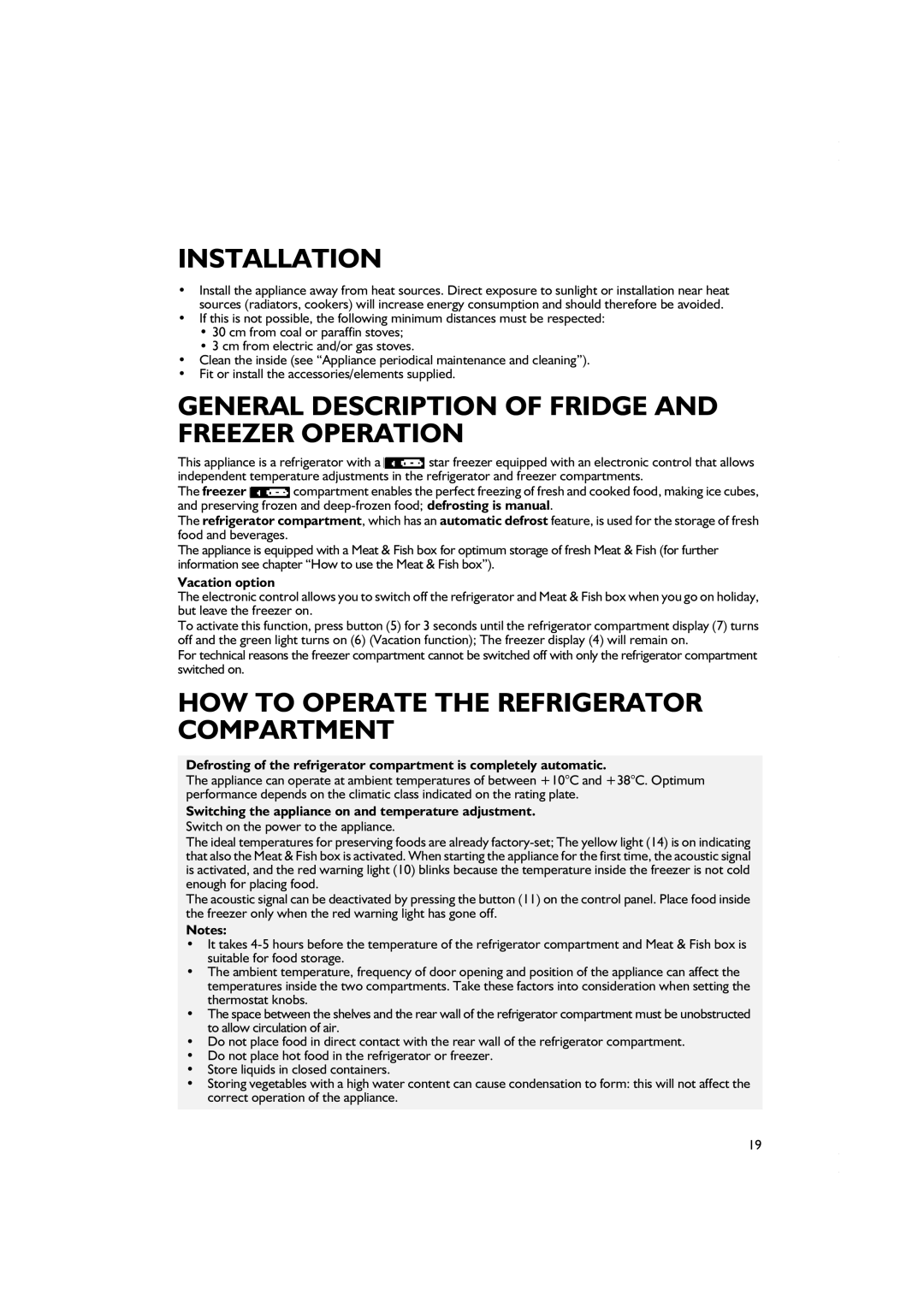 Smeg CR328AZD7, CR328APZD manual Vacation option, Switching the appliance on and temperature adjustment 