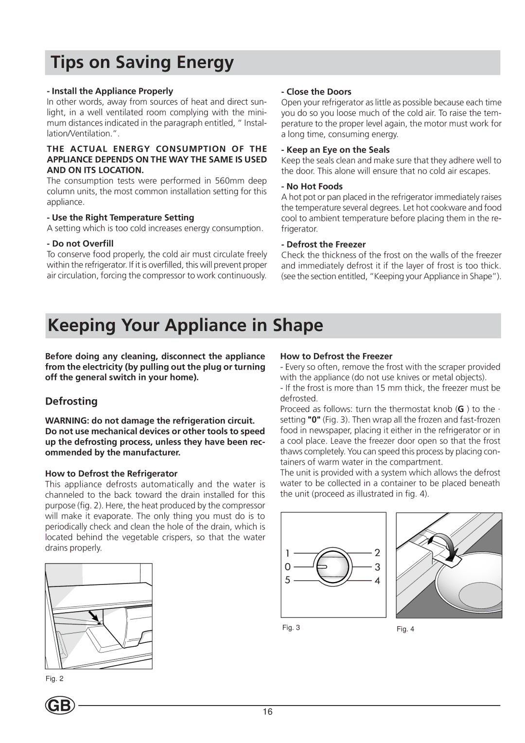 Smeg CR330A manual Tips on Saving Energy, Keeping Your Appliance in Shape, Defrosting 