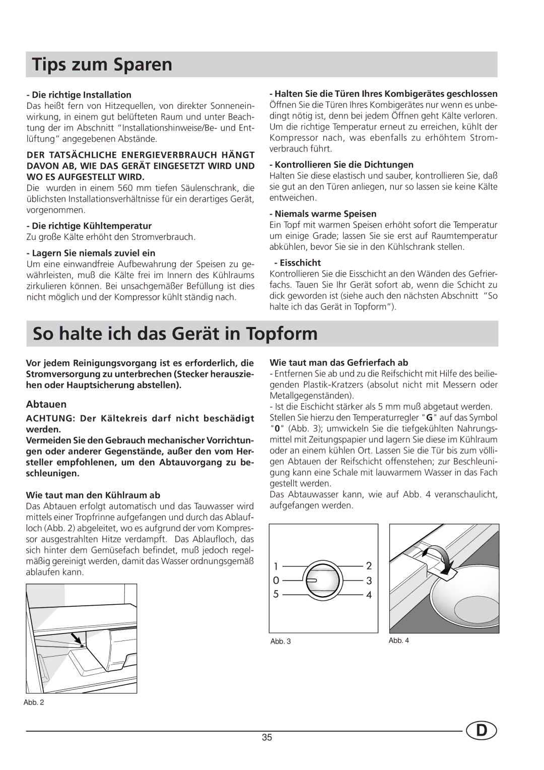 Smeg CR330A manual Tips zum Sparen, So halte ich das Gerät in Topform 