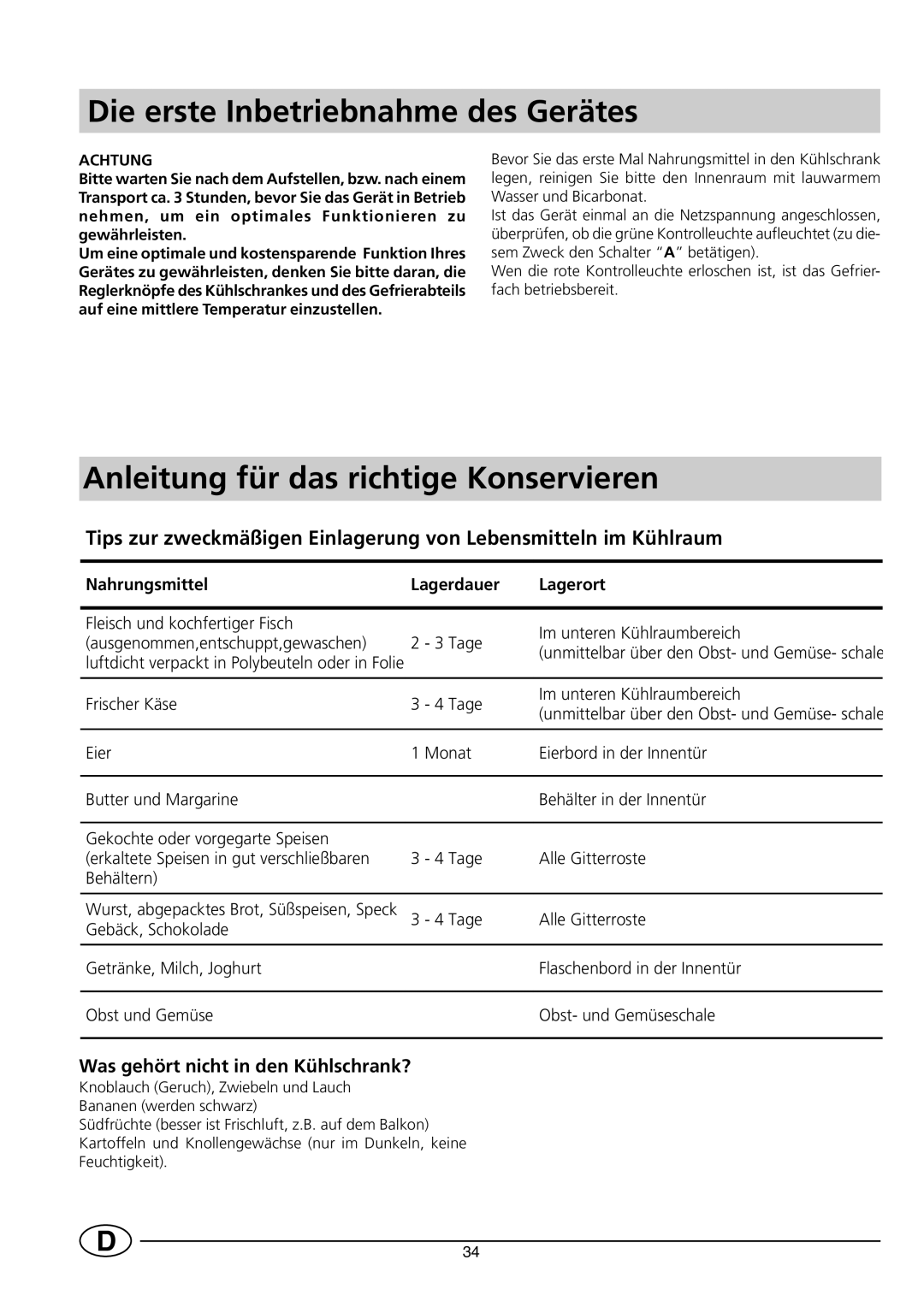 Smeg CR330SE1 manual Die erste Inbetriebnahme des Gerätes, Anleitung für das richtige Konservieren 