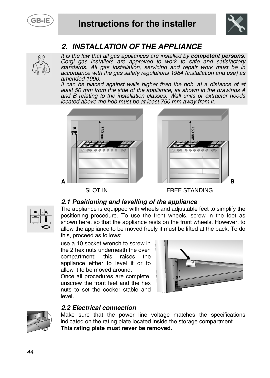 Smeg CS120-6 Instructions for the installer, Installation Of The Appliance, Positioning and levelling of the appliance 