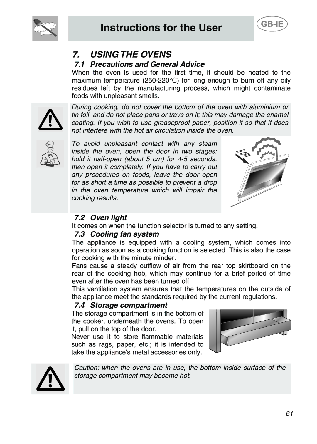 Smeg CS122-6 manual Using the Ovens, Precautions and General Advice, Oven light, Cooling fan system, Storage compartment 