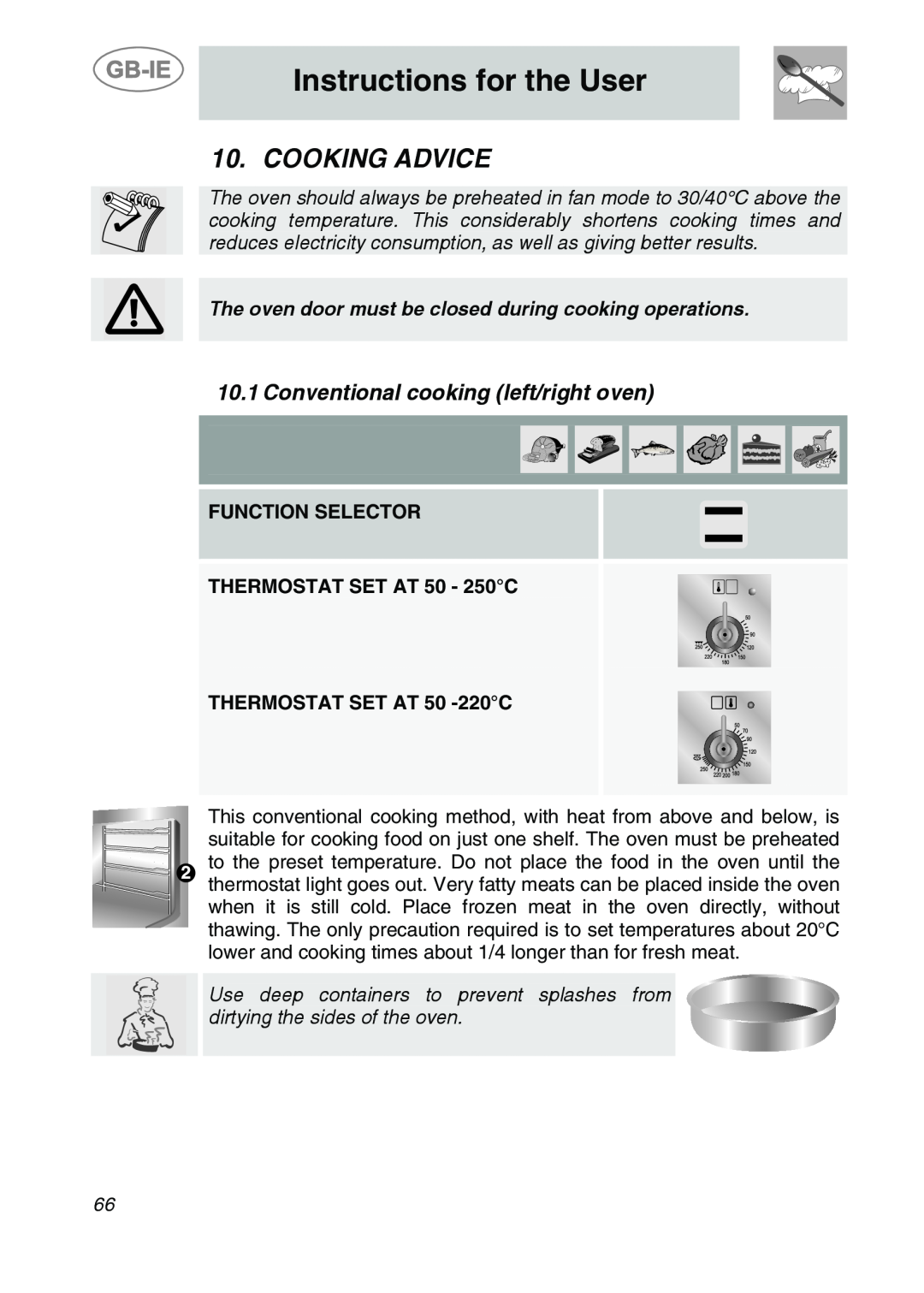Smeg CS122-6 manual Cooking Advice, Conventional cooking left/right oven, FUNCTION SELECTOR THERMOSTAT SET AT 50 - 250C 