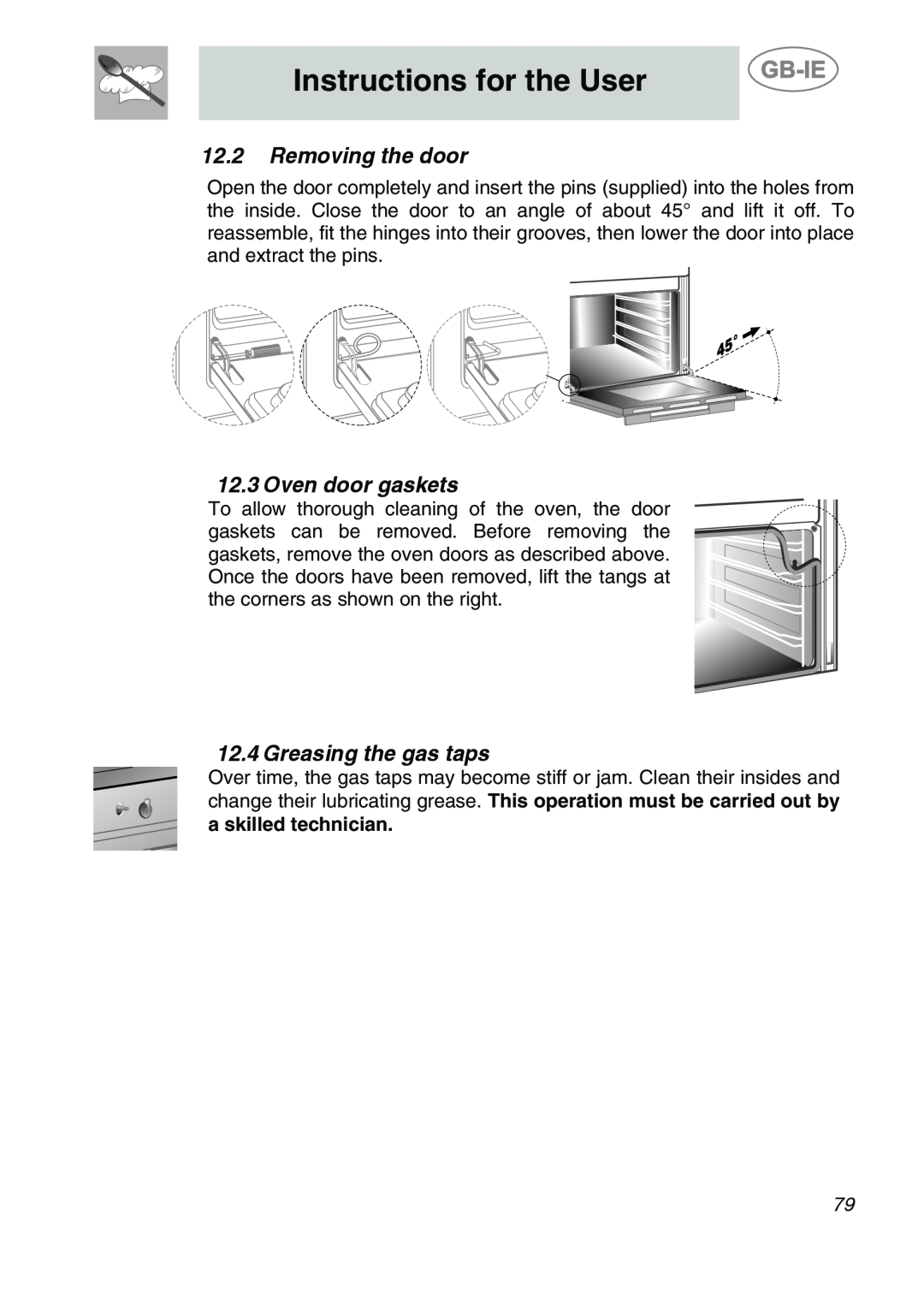 Smeg CS122-6 manual Removing the door, Oven door gaskets, Greasing the gas taps, Instructions for the User 