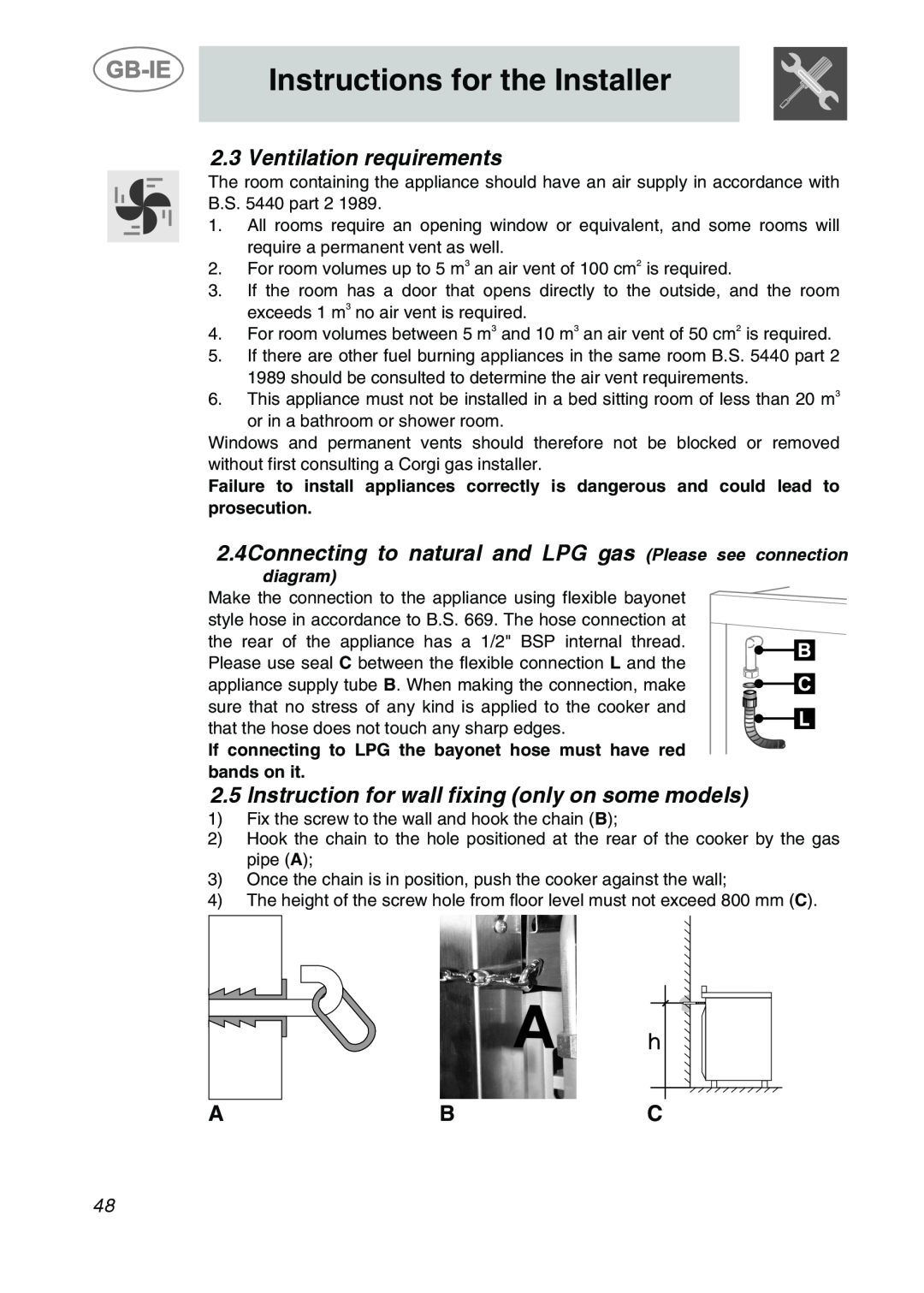Smeg CS122-6 manual Ventilation requirements, 2.4Connecting to natural and LPG gas Please see connection, diagram 