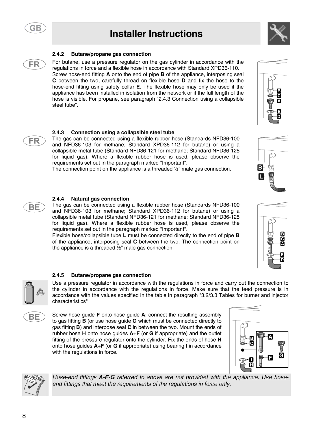 Smeg CS15-5 manual Butane/propane gas connection, Connection using a collapsible steel tube 