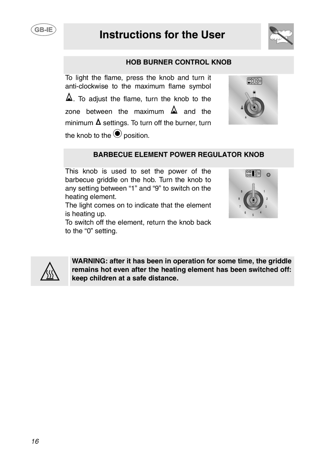 Smeg CS150SA manual HOB Burner Control Knob, Barbecue Element Power Regulator Knob 