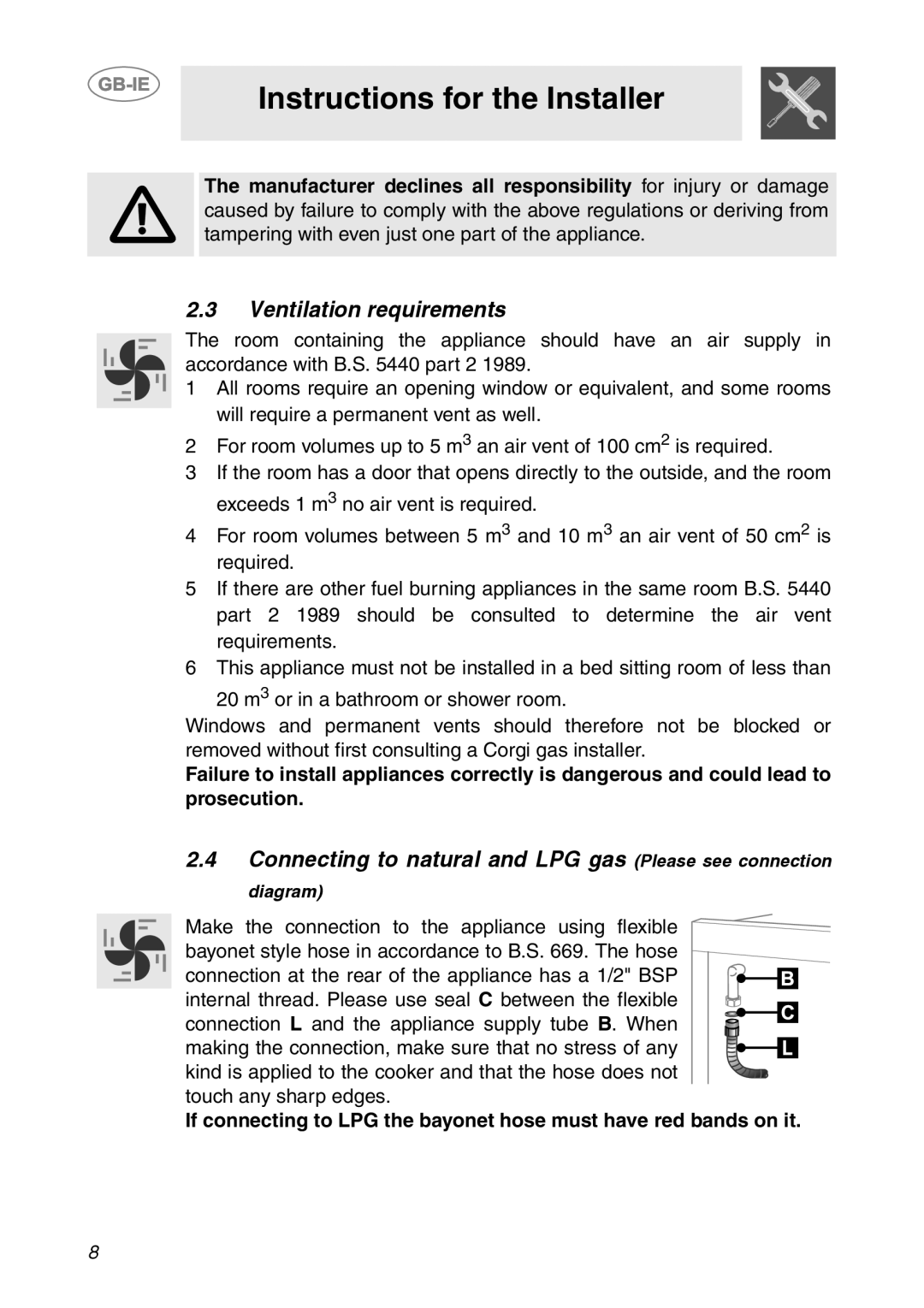 Smeg CS150SA manual Ventilation requirements, Connecting to natural and LPG gas Please see connection 