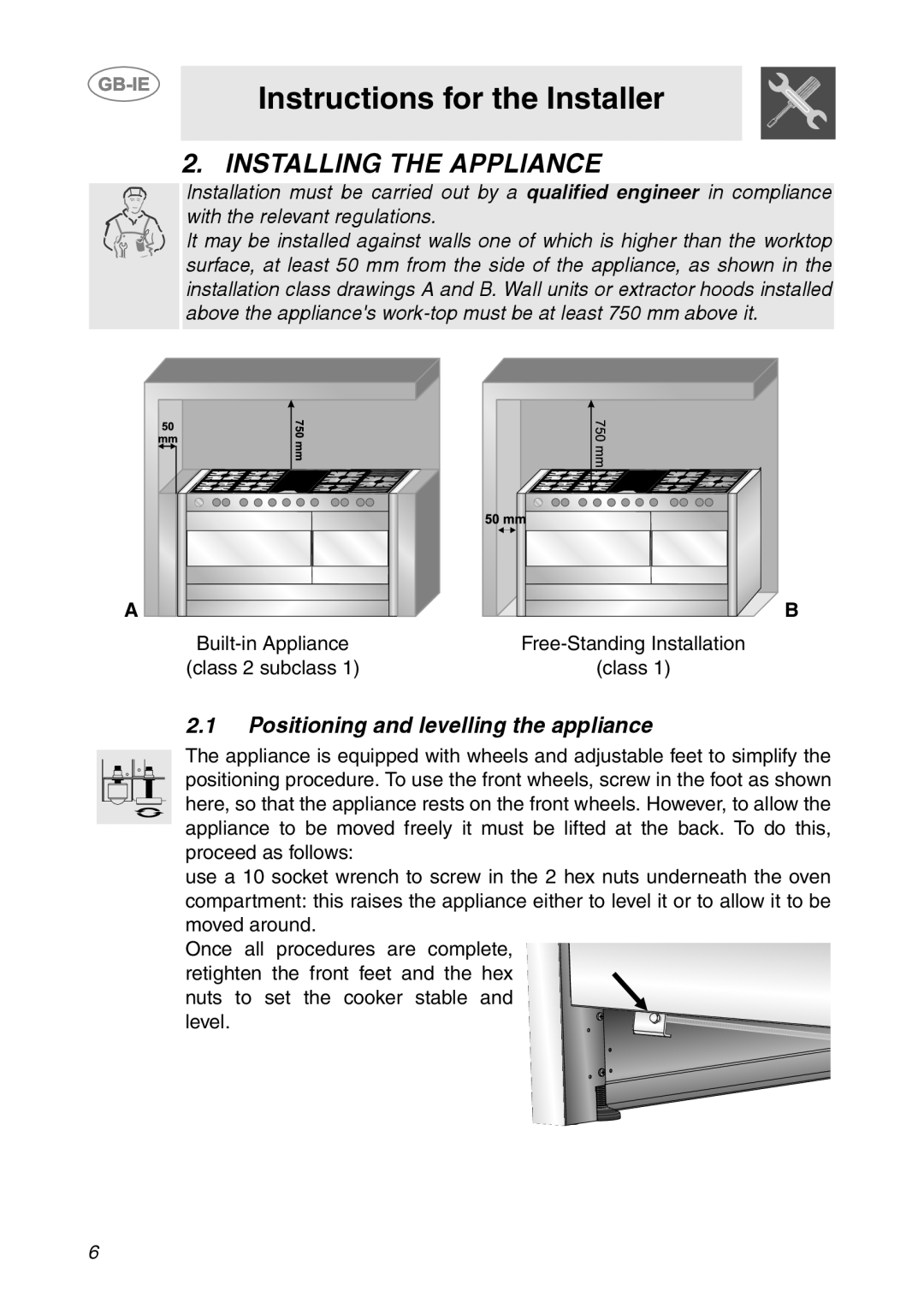Smeg CS150SA manual Instructions for the Installer, Installing The Appliance, 2.1Positioning and levelling the appliance 