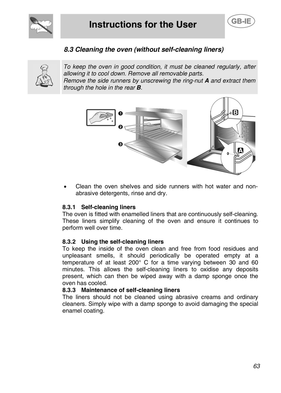 Smeg CS19ID-5 manual Instructions for the User, Cleaning the oven without self-cleaning liners, Self-cleaning liners 