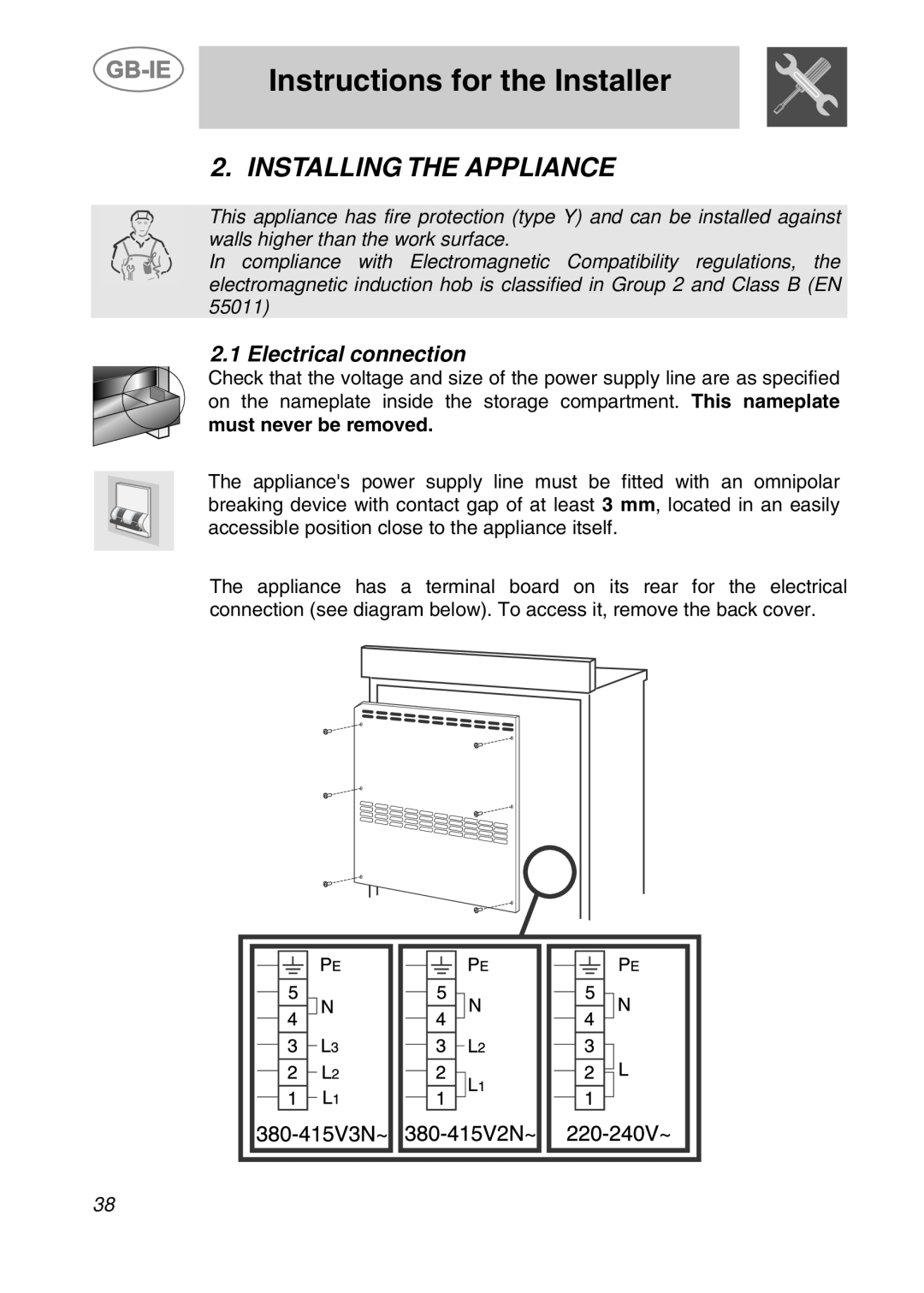 Smeg CS19ID-5 manual Instructions for the Installer, Installing The Appliance 