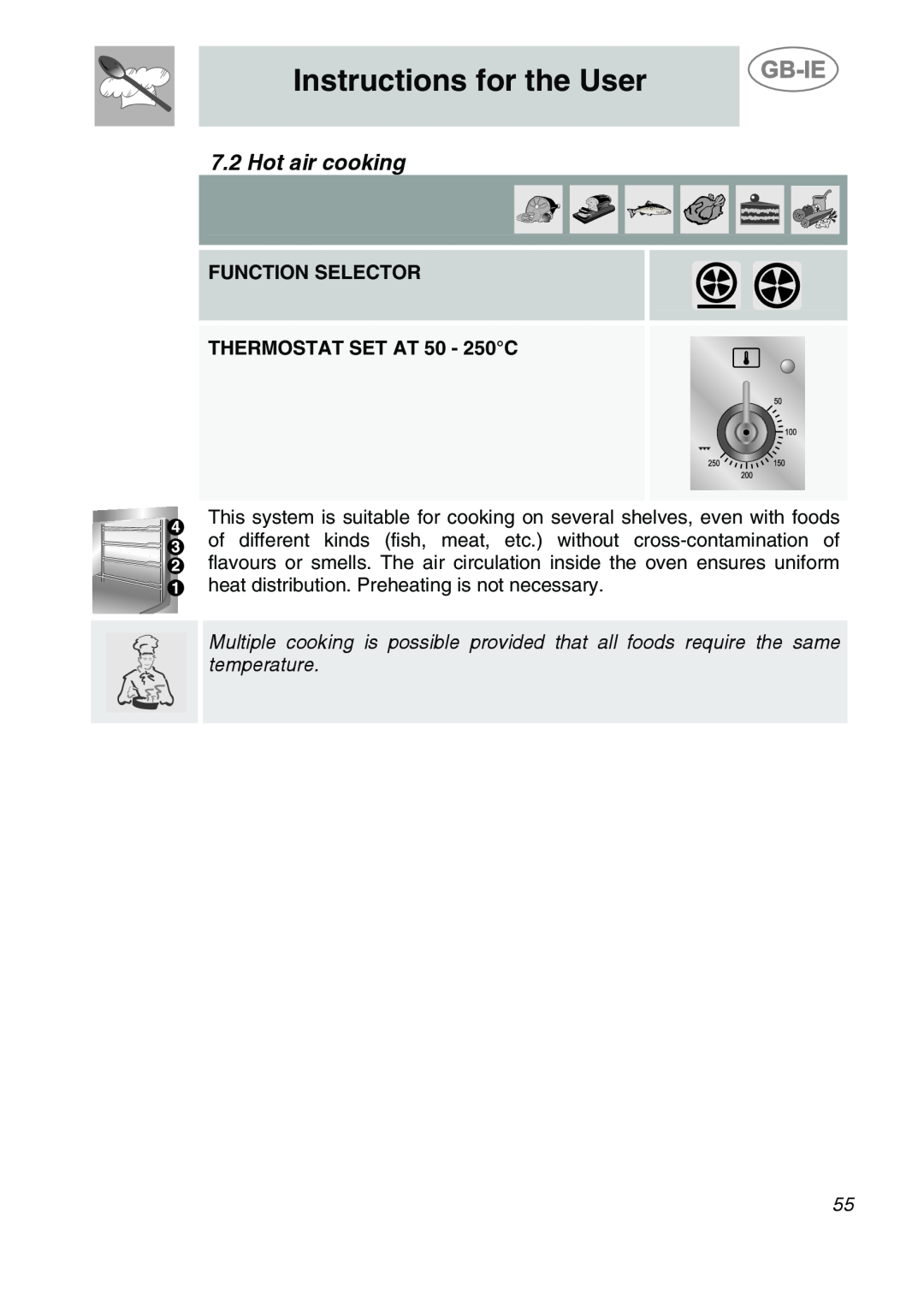 Smeg CS19ID-6, CS19IDA-6 manual Hot air cooking, Instructions for the User, FUNCTION SELECTOR THERMOSTAT SET AT 50 - 250C 