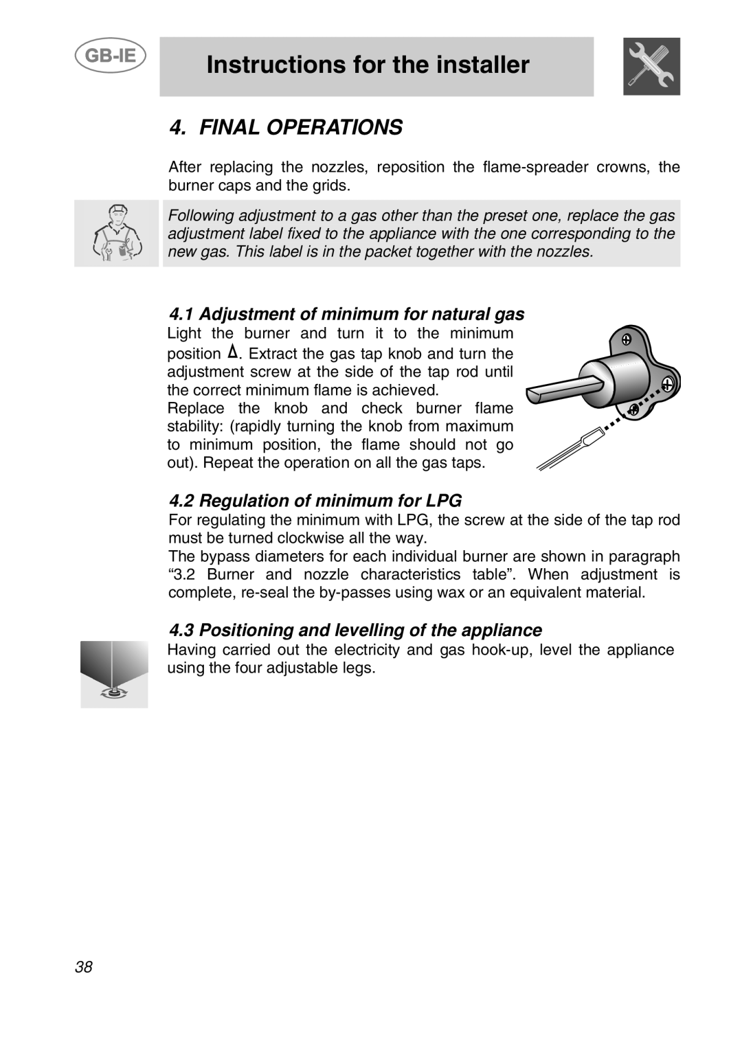 Smeg CS71-5 manual Final Operations, 4.1Adjustment of minimum for natural gas, Regulation of minimum for LPG 