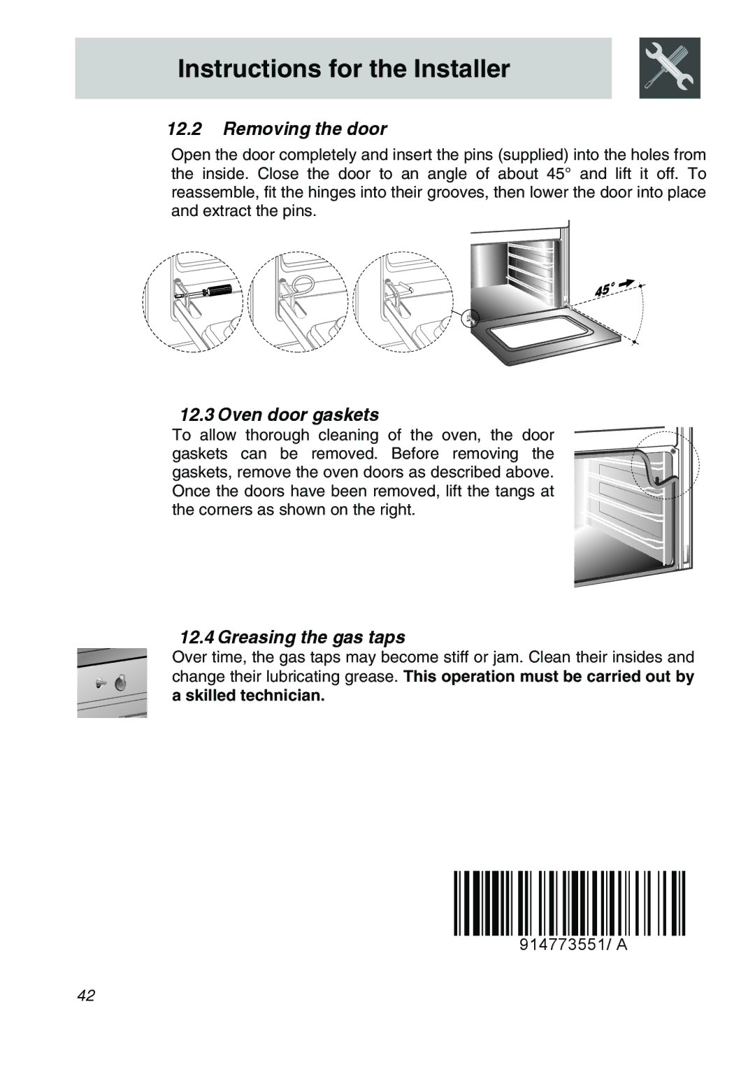 Smeg CSA150X-6 manual Removing the door, Oven door gaskets, Greasing the gas taps, Skilled technician 