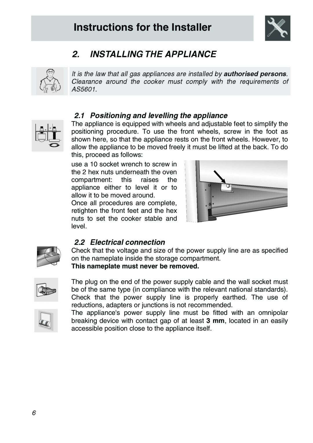 Smeg CSA150X-6 manual Instructions for the Installer, Installing The Appliance, Positioning and levelling the appliance 