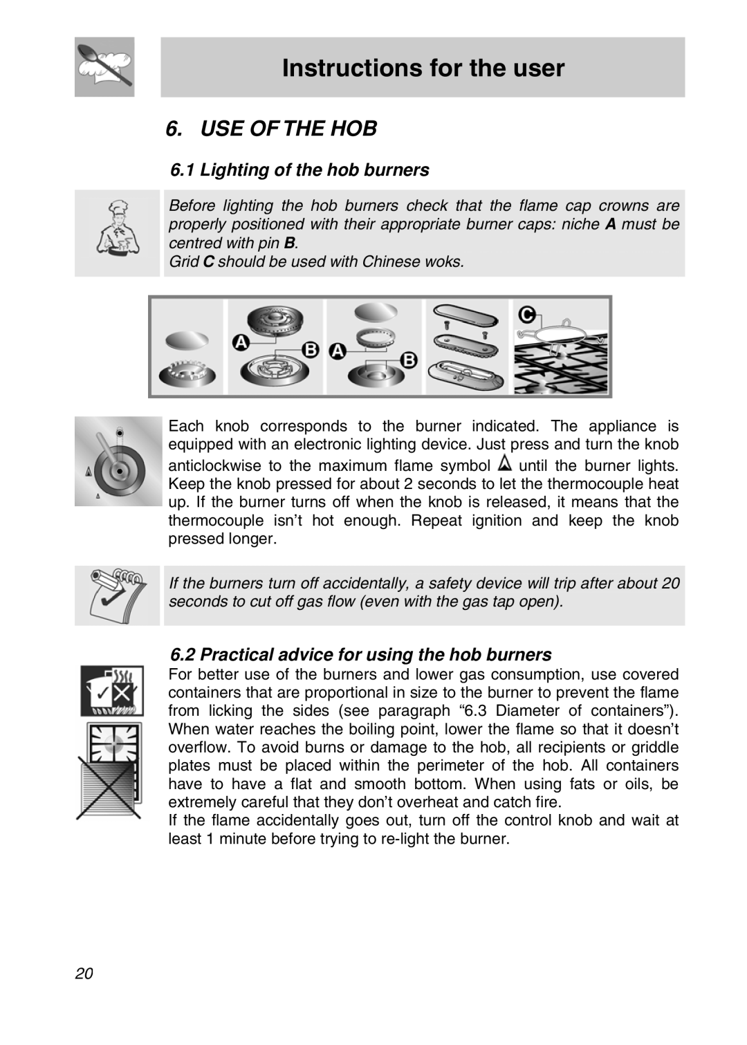 Smeg CSA19ID-6 manual USE of the HOB, Lighting of the hob burners, Practical advice for using the hob burners 