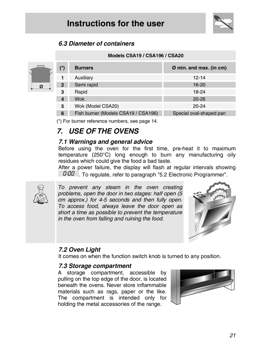 Smeg CSA19ID-6 manual USE of the Ovens, Diameter of containers, Oven Light, Storage compartment 