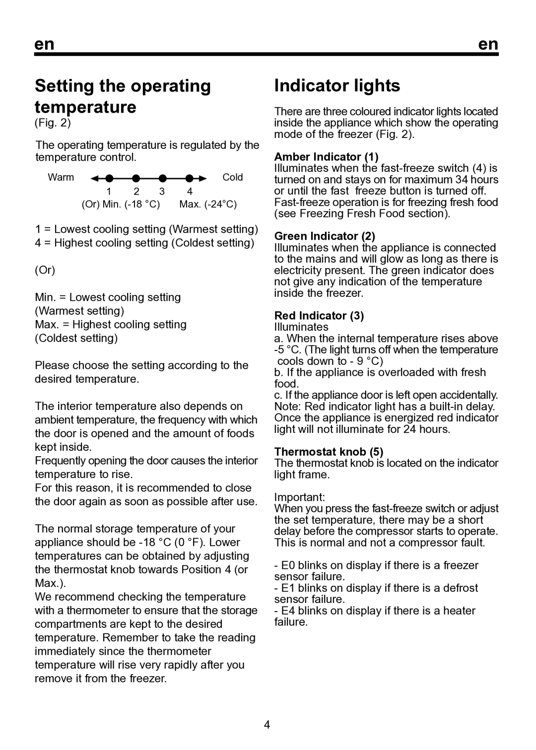 Smeg CV 260 NF instruction manual Indicator lights, Setting the operating temperature 