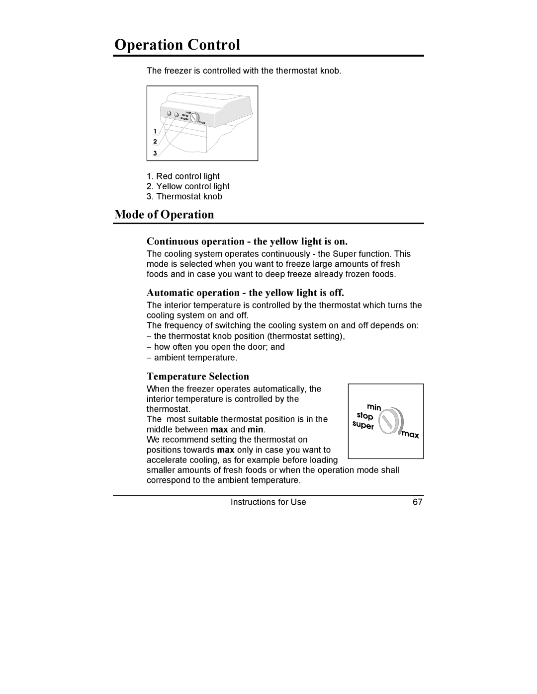 Smeg CV10B manual Operation Control, Mode of Operation, Continuous operation the yellow light is on, Temperature Selection 