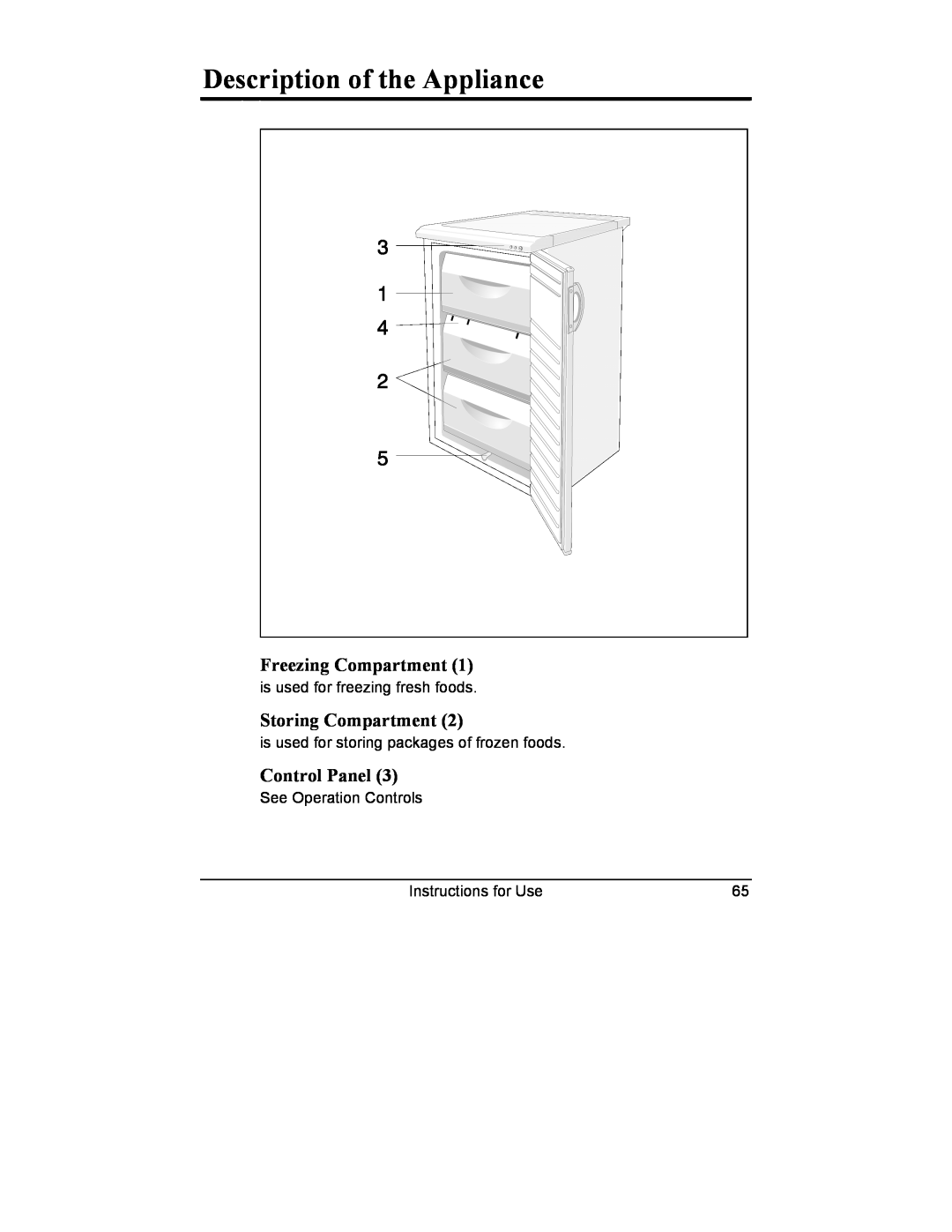 Smeg CV10B manual Description of the Appliance, Freezing Compartment, Storing Compartment, Control Panel 